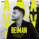 Beiman Zyada Ne Single