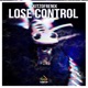 Lose Control Radio Edit Single