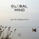 Let Go Deep Mix Single