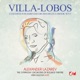 Villa Lobos Concerto for Harp and Orchestra in A Minor W515 Remastered
