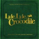Heartbeat From the Lyle Lyle Crocodile Original Motion Picture Soundtrack Single