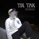 Tik Tak Single