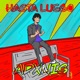 Hasta Luego Single