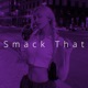 Smack That Sped Up Single