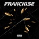 Franchise feat Parlay Drako Taliban Single