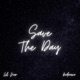Save the Day feat Lil Nor Single