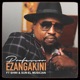 Ezangakini feat Shwi Sun El Musician Single
