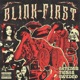 BLINK FIRST Single