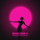 BUNĂ RAW 2 feat Vegas NCO Single