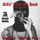 Ridin Thru My Hood feat Macksta Slixx Single
