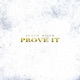 Prove It Clean Version Single