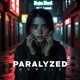 Paralyzed Single