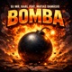 Bomba feat Matias Damásio Calabeto Single