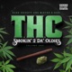 T H C Vol 1 Smokin 2 da Oldies EP