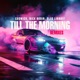 Till the Morning Remixes Single