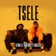 Tsele feat Kwesta Single