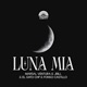 Luna Mía feat Fonso Castillo Single
