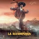 La Recompensa Single