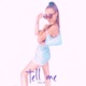 Tell Me Single