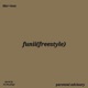funii freestyle Single