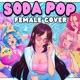 Soda Pop feat NBerryPops Jelzyart Cover Single