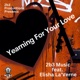 Yearning For Your Love feat Elisha La Verne Single