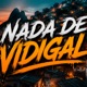 NADA DE VIDIGAL Single