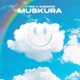 Muskura Single