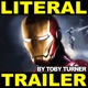 Literal Iron Man 3 Trailer Single