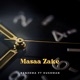 Masaa Zake Single