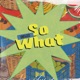 So What Single