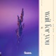 Wait For You Single