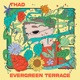 EVERGREEN TERRACE