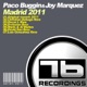 Madrid 2011 feat Paco Buggin