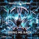 Bring Me Back Single