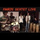 Fmrje Sextet Live feat Forbes Graham Hilary Noble David Warren Dennis Warren Jose Arroyo