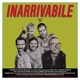 Inarrivabile Single