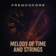 Melody of time and strings Single