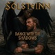 Dance With the Shadows Single