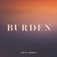 Burden Single