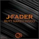 Butt Naked Disco Single