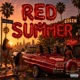 Red Summer Single