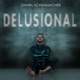 Delusional Single