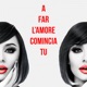 A far l amore comincia tu Single