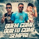 Quem Come Quieto Come Sempre Single