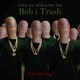 Rob I Trash feat DOZA Tru Pak Single