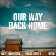 Our Way Back Home Single