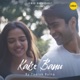 Kaise Banu Single