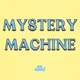 MYSTERY MACHINE EP EP