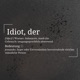 Idiot Single